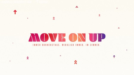 Move on Up! - Students Night Werbeplakat