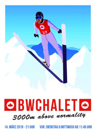 BWchaLet - 3000m above normality-Fotobox Werbeplakat