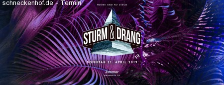 Sturm & Drang - House & Nu Disco Edition Werbeplakat