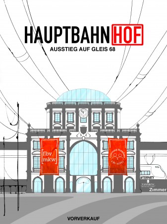 Hauptbahn-HOF! - Fotobox Werbeplakat