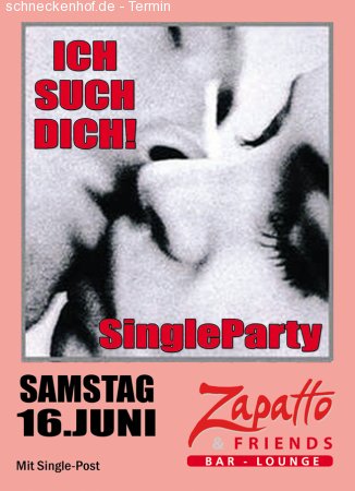 Ich such Dich! Die SingleParty Werbeplakat