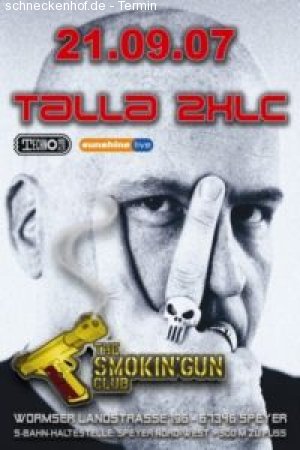 Talla 2xlc@Smokin Gun Club Werbeplakat