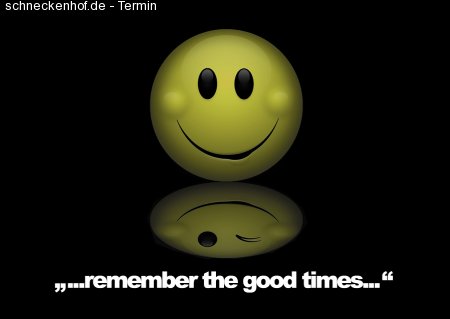 Remember the good times Werbeplakat