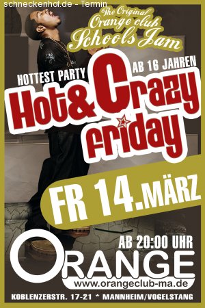 Hot & Crazy Friday Werbeplakat