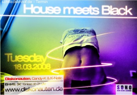 House meets Black Werbeplakat