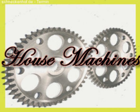 House Machines Werbeplakat