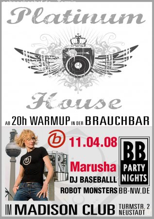 BB Nights pres.Platinum House Werbeplakat