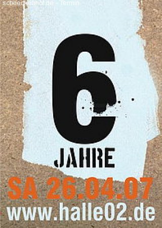 6 Jahre Halle02 Werbeplakat