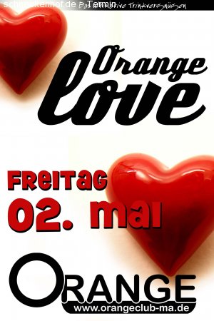 Orange Love Werbeplakat