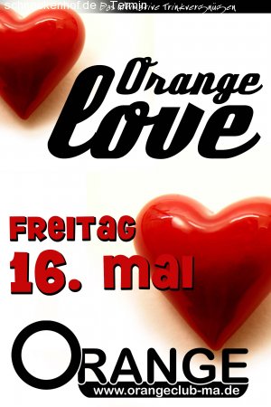 Orange Love Werbeplakat