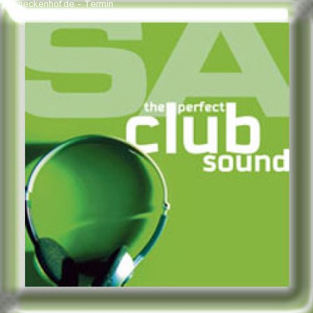 The perfect Clubsound Werbeplakat