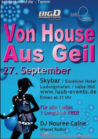 Von House Aus Geil Werbeplakat