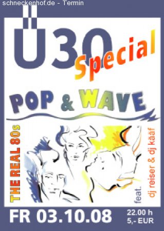 Ü30- 80s Pop & Wave Special Werbeplakat