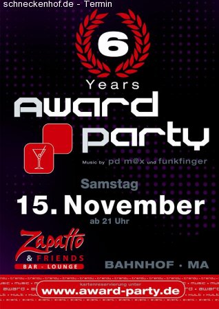 6 JAHRE AWARD PARTY Werbeplakat