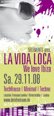 La Vida Loca- We love Ibiza Werbeplakat