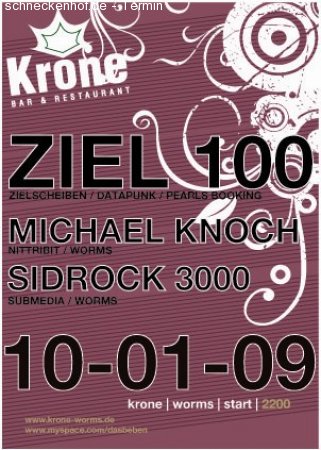 10.01.09 / Ziel 100 @ Krone Wo Werbeplakat