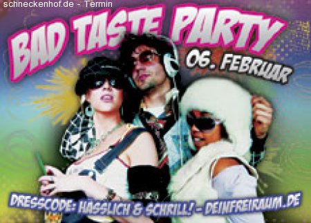 Bad Taste Party Werbeplakat