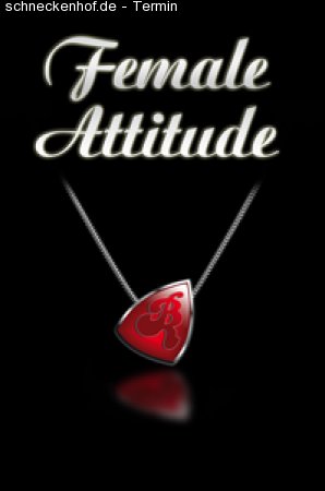 Female Attitude - DJ Maziel Werbeplakat