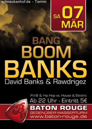 Bang Boom BANKS'n'RAWdriguez Werbeplakat