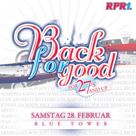 Back For Good - for 27's & up Werbeplakat