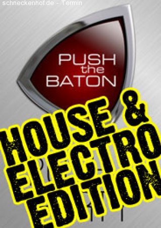 Push the Baton House Edition Werbeplakat