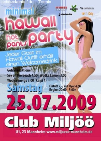 Hawai Party Minimal Hot Pants Werbeplakat