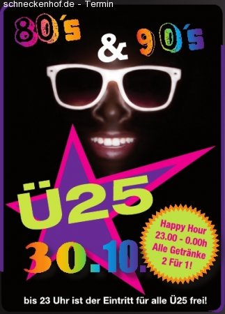 Ü25 Party -Die 80er/90er Party Werbeplakat