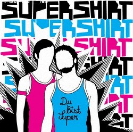 Supershirt Werbeplakat