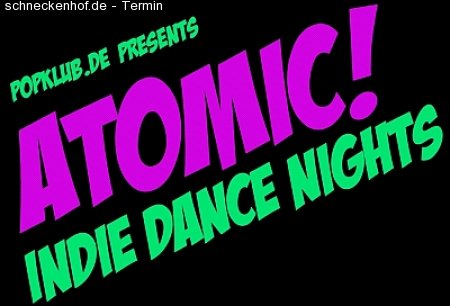 Atomic! Indie Dance Night Werbeplakat