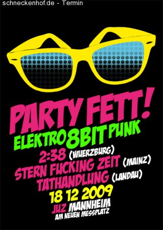 Party Fett! - 8bit/elektro Werbeplakat