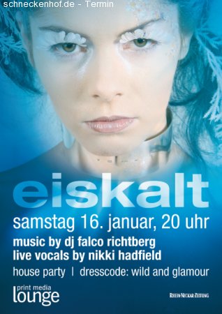 Eiskalt -house party- Werbeplakat
