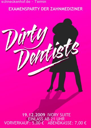 Dirty Dentists Werbeplakat