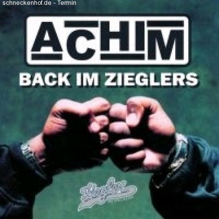 Achim - Back im Ziegler Werbeplakat