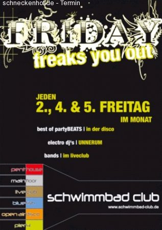 Friday freaks you out Werbeplakat