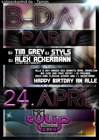 B-Day Party @ Tulip Club Werbeplakat