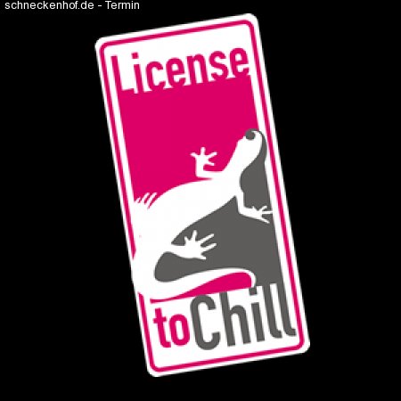 License To Chill Werbeplakat