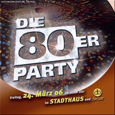 Die 80er Party Werbeplakat