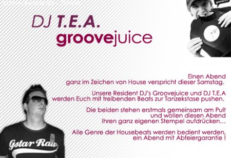 DJ T.E.A & Groovejuice Werbeplakat