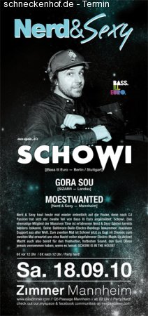 Nerd & Sexy presents: Schowi Werbeplakat