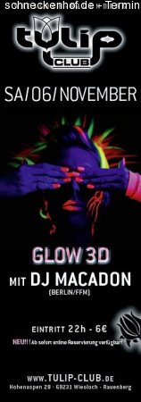 Glow 3D mit DJ Macadon /Berlin Werbeplakat