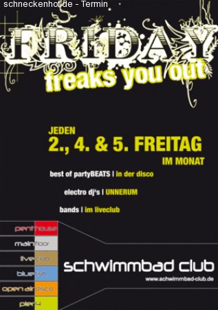 Friday Freaks you out Werbeplakat
