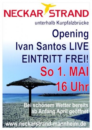 Beach Opening Ivan Santos Live Werbeplakat