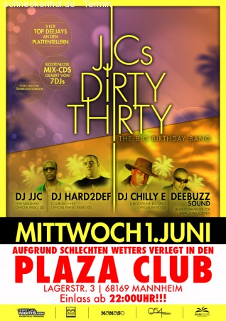 JJC's Dirty Thirty Werbeplakat