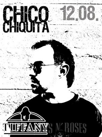 Clubnight mit Chico Chiquita Werbeplakat