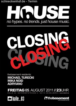 House - Closing Werbeplakat