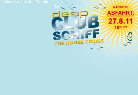 deep Clubschiff 2011 Werbeplakat