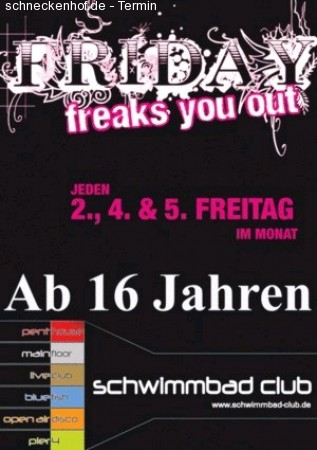 Friday freaks you out Werbeplakat