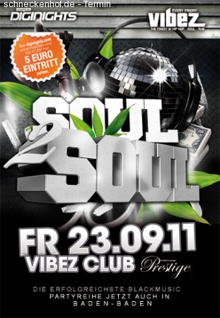 Soul2Soul @ Vibez Club / Prest Werbeplakat