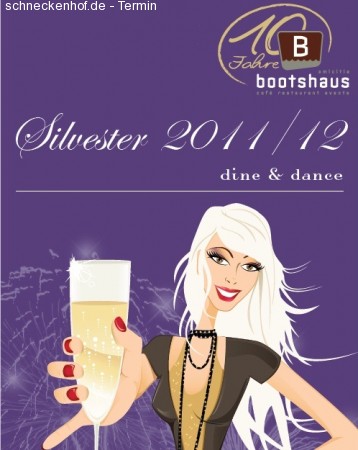 Silvester 2011/12 im bootshaus Werbeplakat