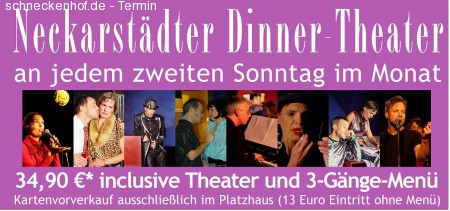 Neckarstädter Dinner Theater Werbeplakat